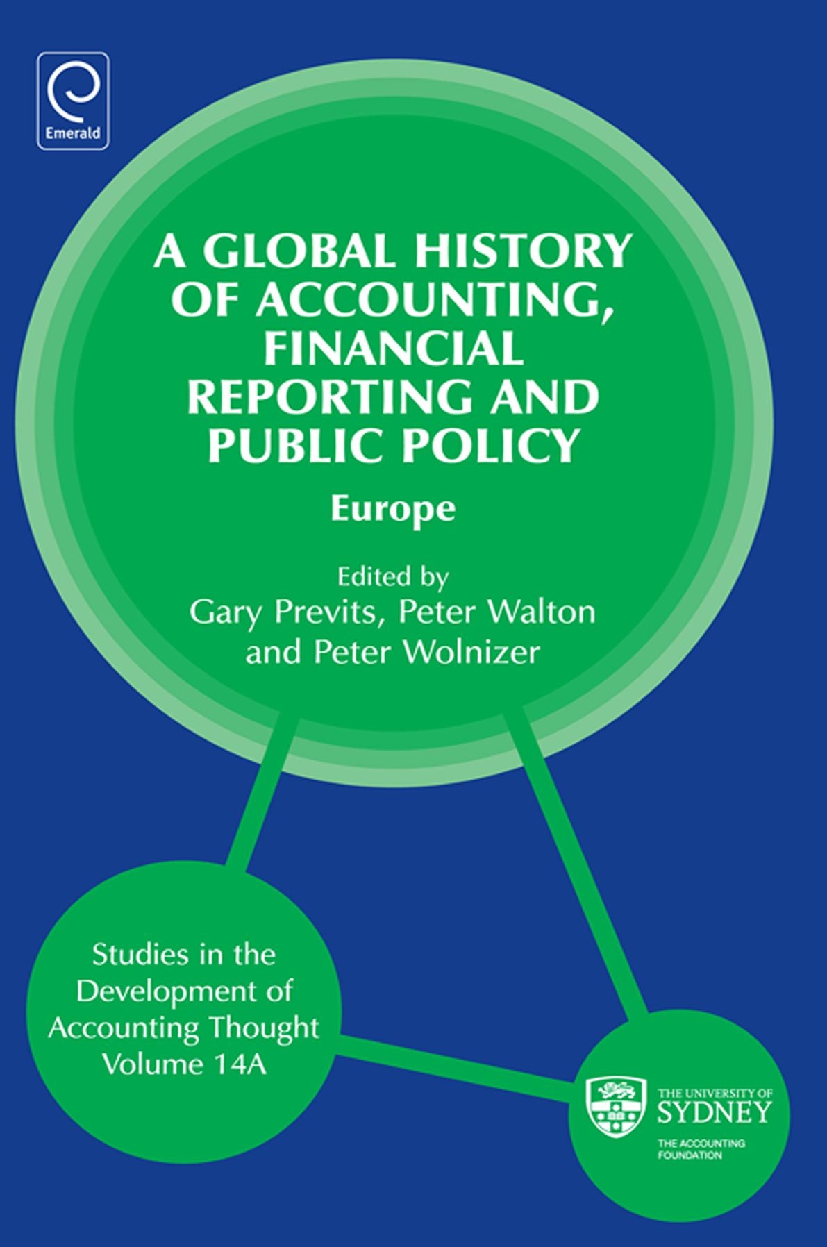A Global History of Accounting, Financial Reporting and Public Policy: Europe (Vol 14A)