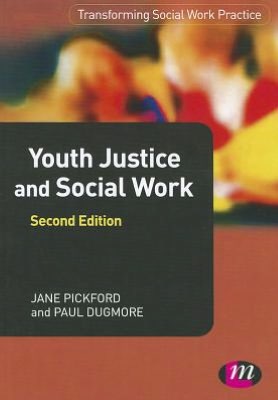 Youth Justice and Social Work: Second Edition