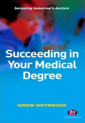 Succeeding in Your Medical Degree