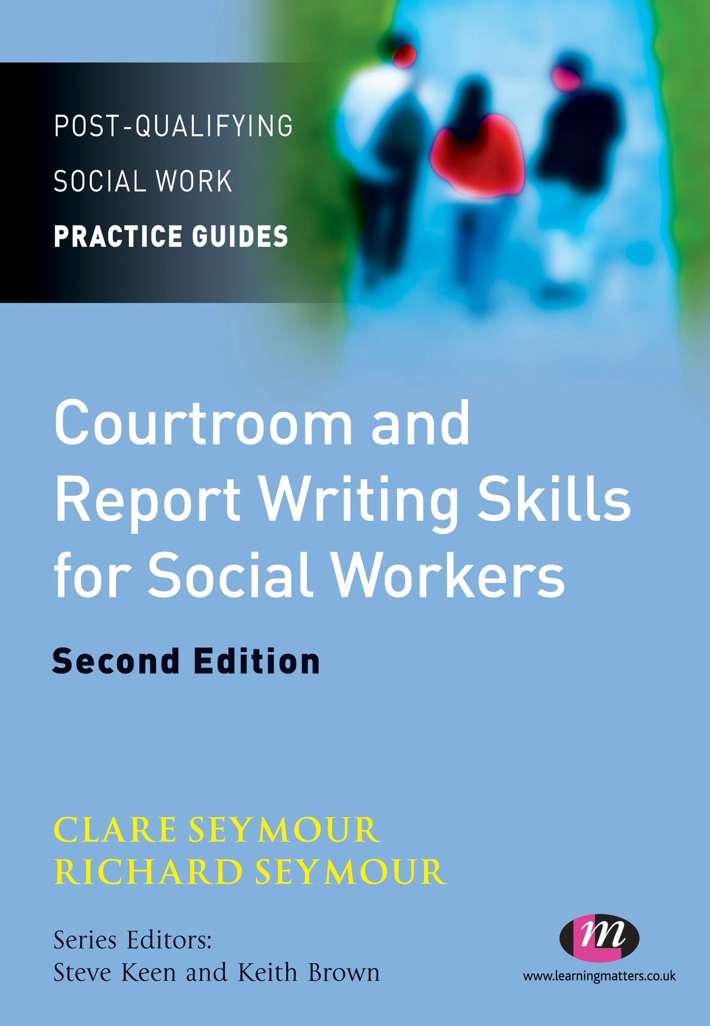 Courtroom and Report Writing Skills for Social Workers
