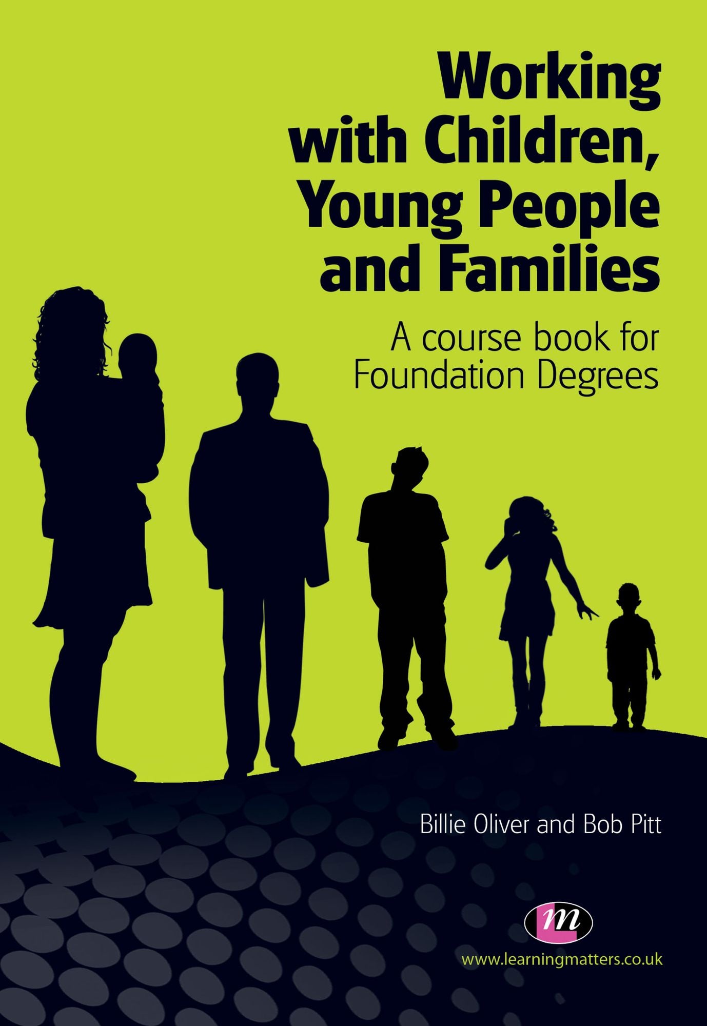 Working with Children, Young People and Families: A course book for Foundation Degrees