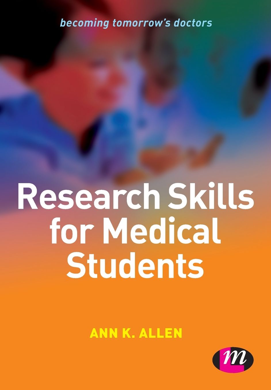 Critical Thinking and Research for Medical Students