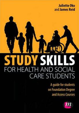Study Skills for Health and Social Care Students
