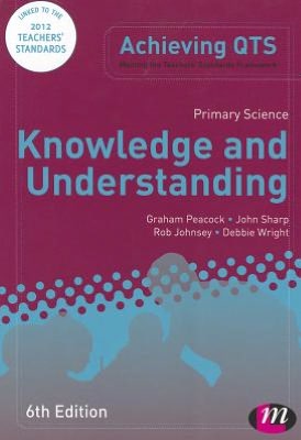 Primary Science: Knowledge and Understanding
