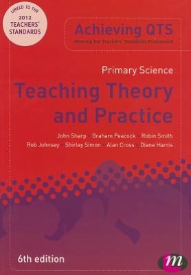 Primary Science: Teaching Theory and Practice