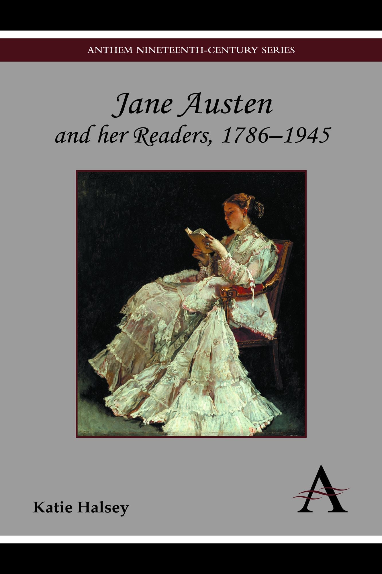 Jane Austen and her Readers, 1786?1945