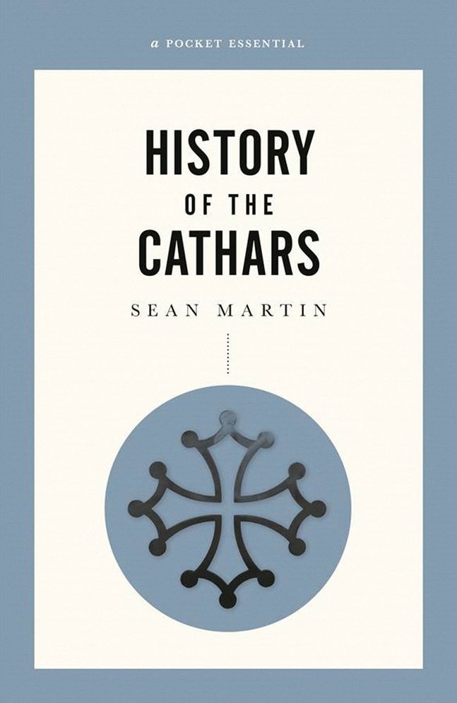 A Short History Of The Cathars
