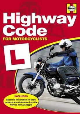 Highway Code for Motorcyclists.