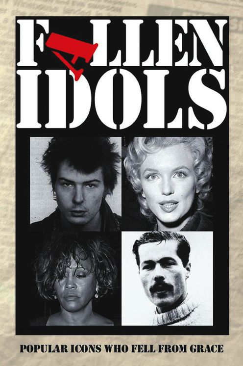 Fallen Idols: Popular icons who fell from grace