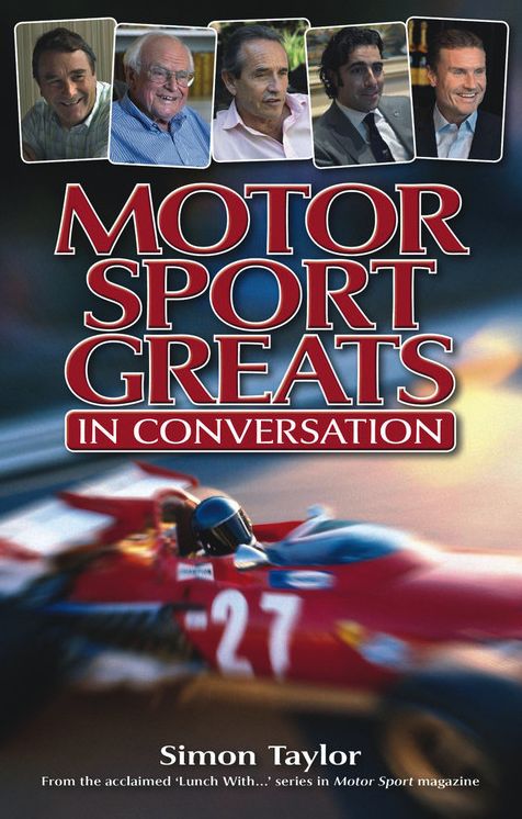 Motor Sport Greats: In conversation