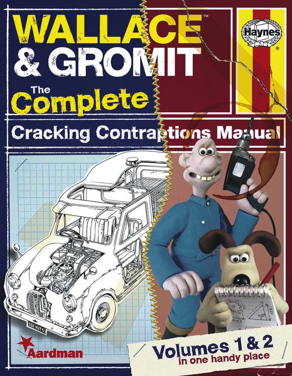 Wallace & Gromit: The Complete Cracking Contraptions Manual - Volumes 1 & 2
