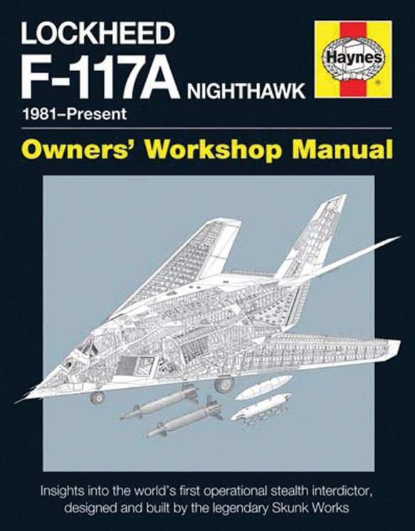 Lockheed F-117 Nighthawk 'Stealth Fighter' Manual
