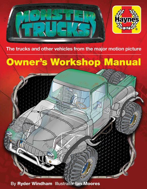 Monster Trucks: The trucks and other vehicles from the major motion picture