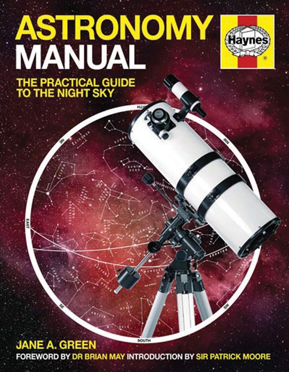 Astronomy Manual: The Practical Guide to the Night Sky