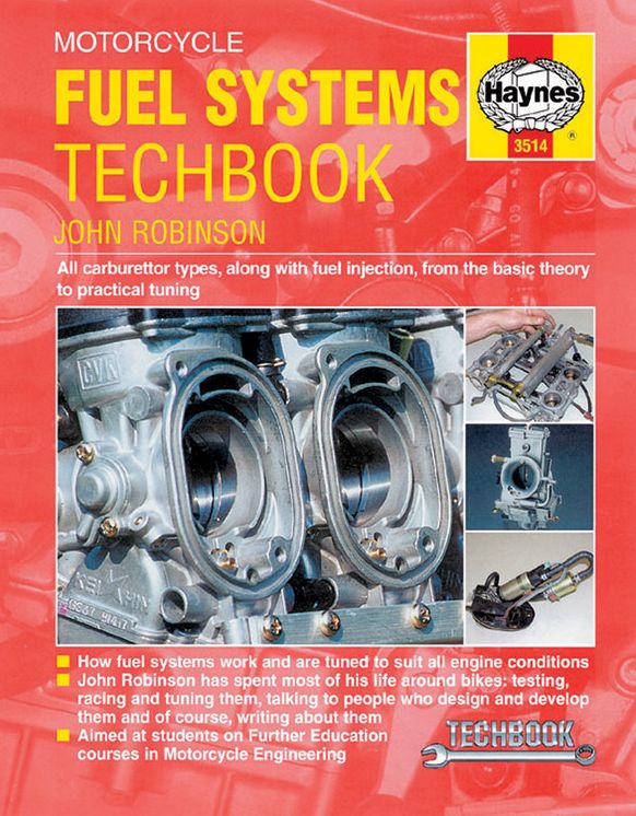 Motorcycle Fuel Systems TechBook: All carburettor types, along with fuel injection, from the basic theory to practical tuning