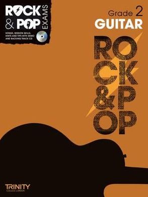 Trinity Rock & Pop Exams: Guitar Grade 2