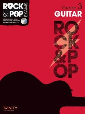 Trinity Rock & Pop Exams: Guitar Grade 3