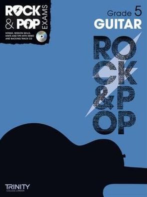 Trinity Rock & Pop Guitar Grade 5