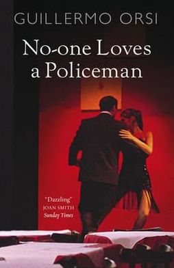 No-One Loves a Policeman