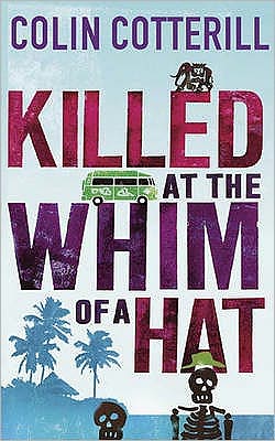 Killed at the Whim of a Hat (Jimm Juree Series #1)