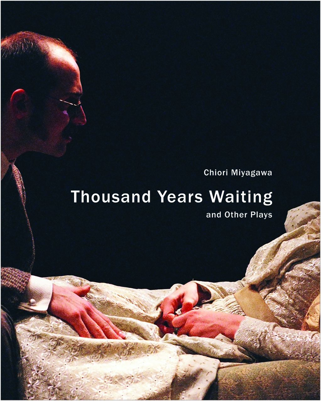 Thousand Years Waiting and Other Plays