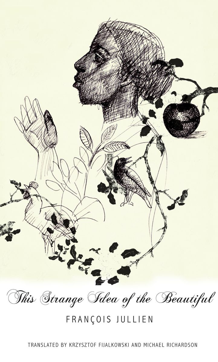 This Strange Idea of the Beautiful