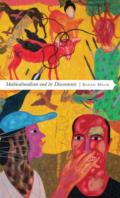 Multiculturalism and its Discontents: Rethinking Diversity after 9/11