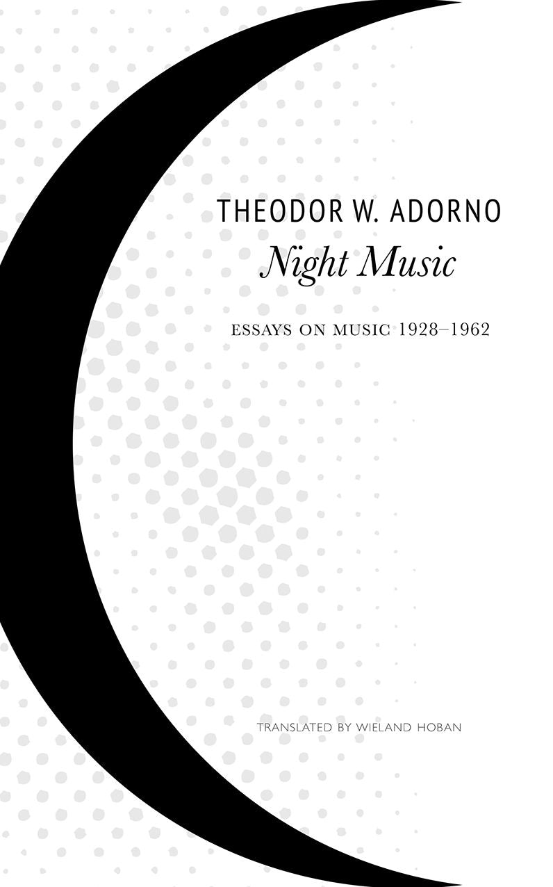 Night Music: Essays on Music 1928-1962