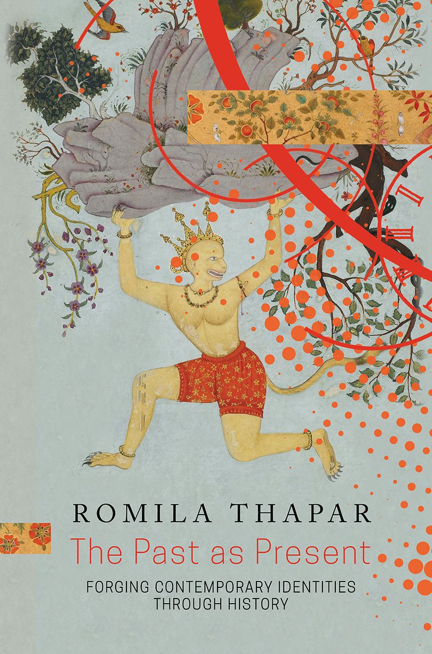 The Past as Present: Forging Contemporary Identities Through History