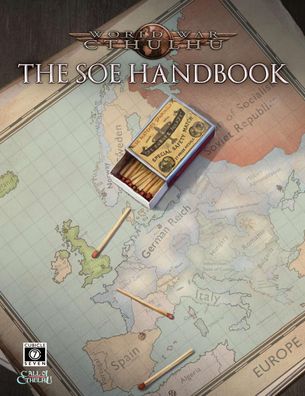 Cubicle 7 1942 World War Cthulhu - SOE Handbook