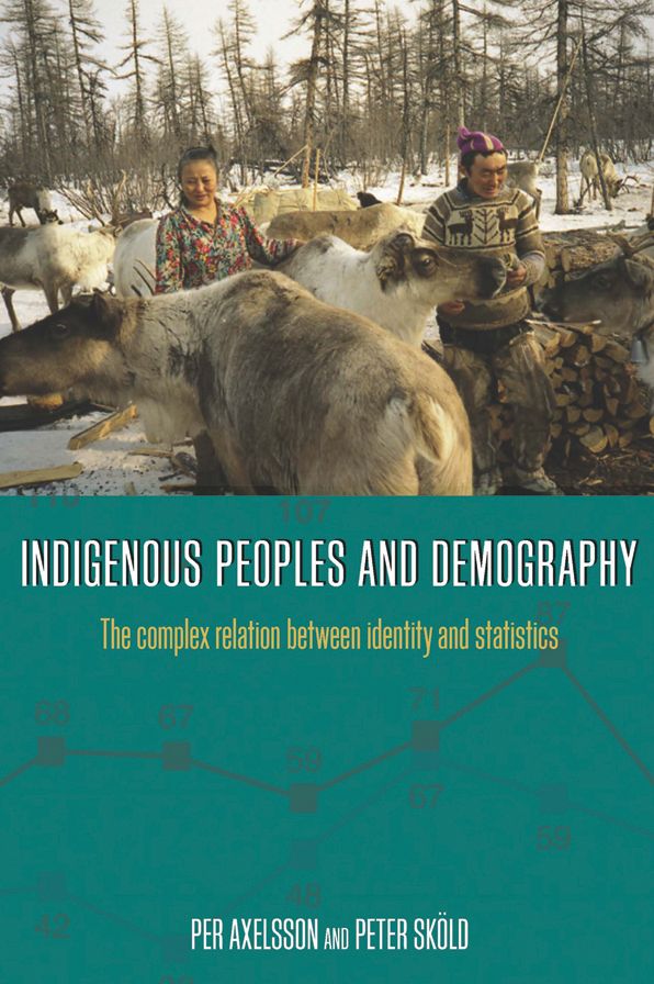 Indigenous Peoples and Demography: The Complex Relation between Identity and Statistics