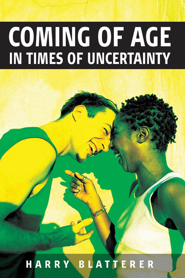 Coming of Age in Times of Uncertainty