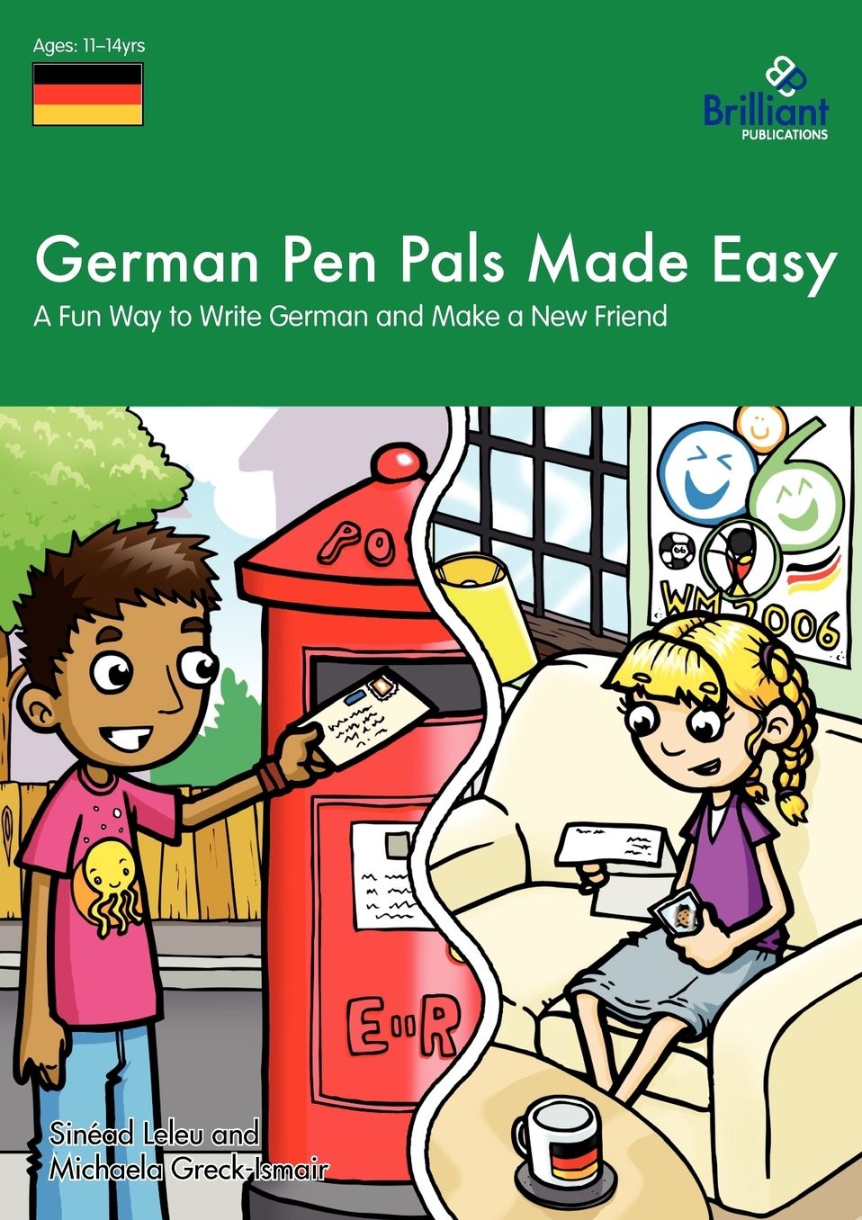 German Pen Pals Made Easy (11-14 Yr Olds) - A Fun Way To Write German And Make A New Friend
