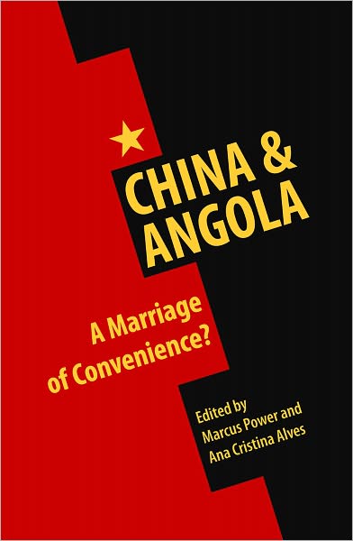 China & Angola: A Marriage of Convenience?