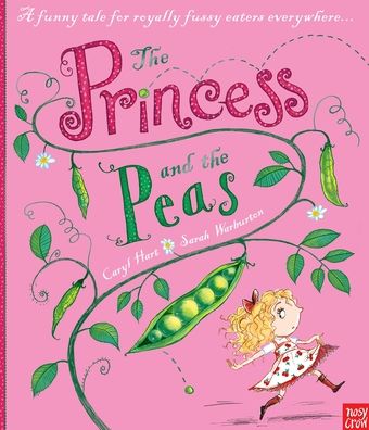 The Princess and the Peas. Caryl Hart
