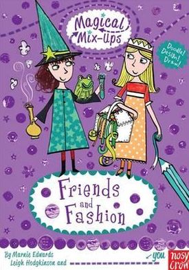 Magical Mix-Ups: Friends and Fashion