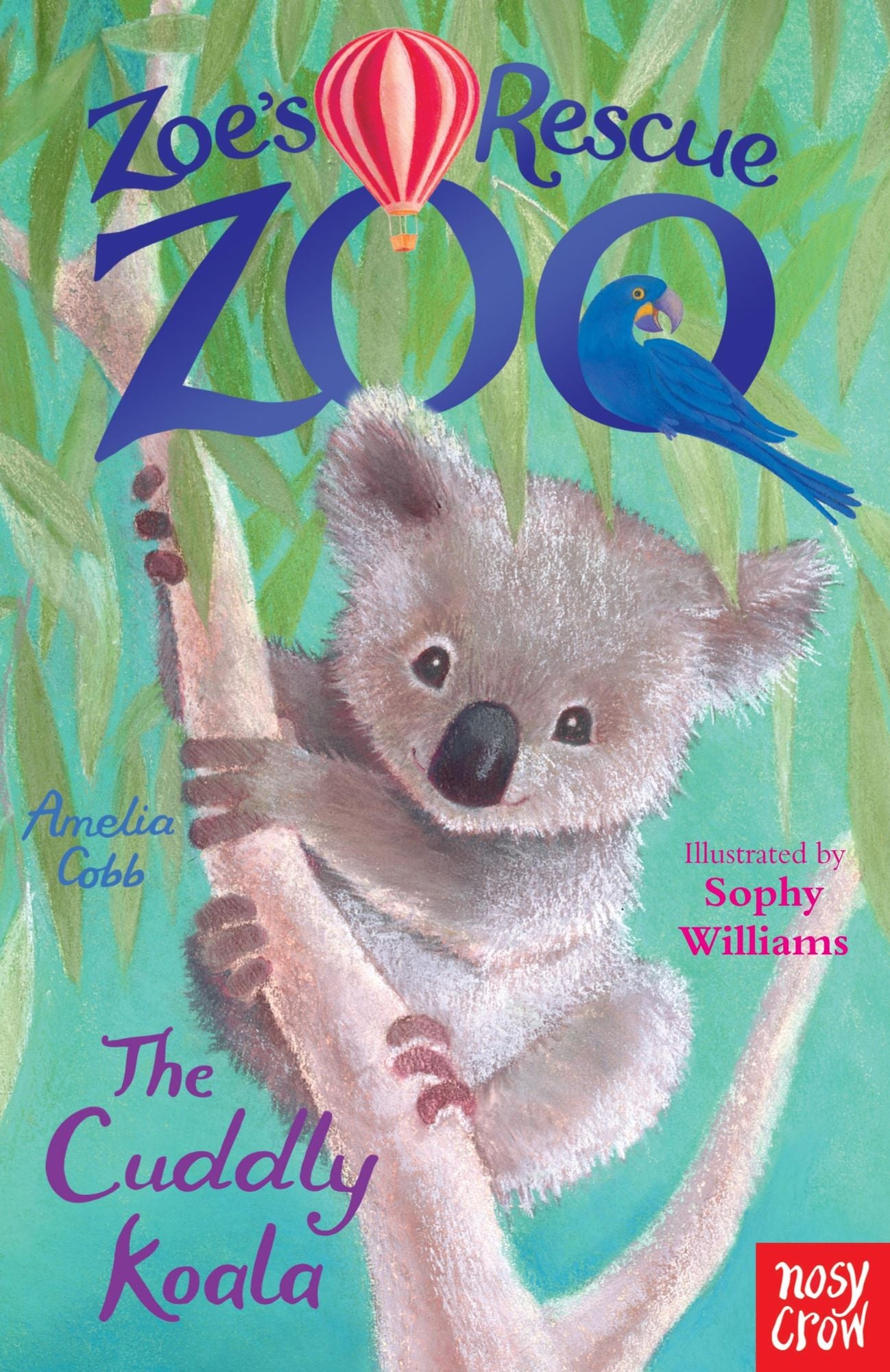 The Cuddly Koala (Zoe's Rescue Zoo Series #8)