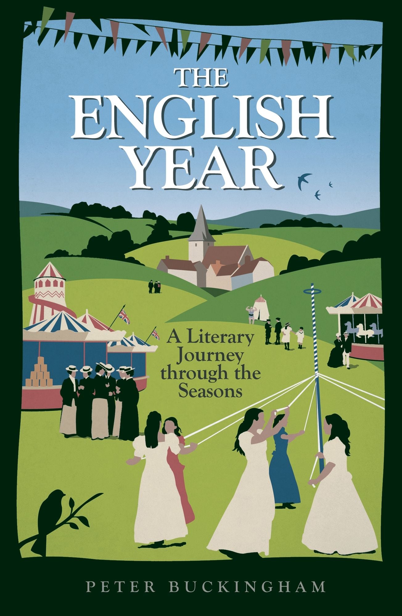 The English Year: A Literary Journey Through the Seasons