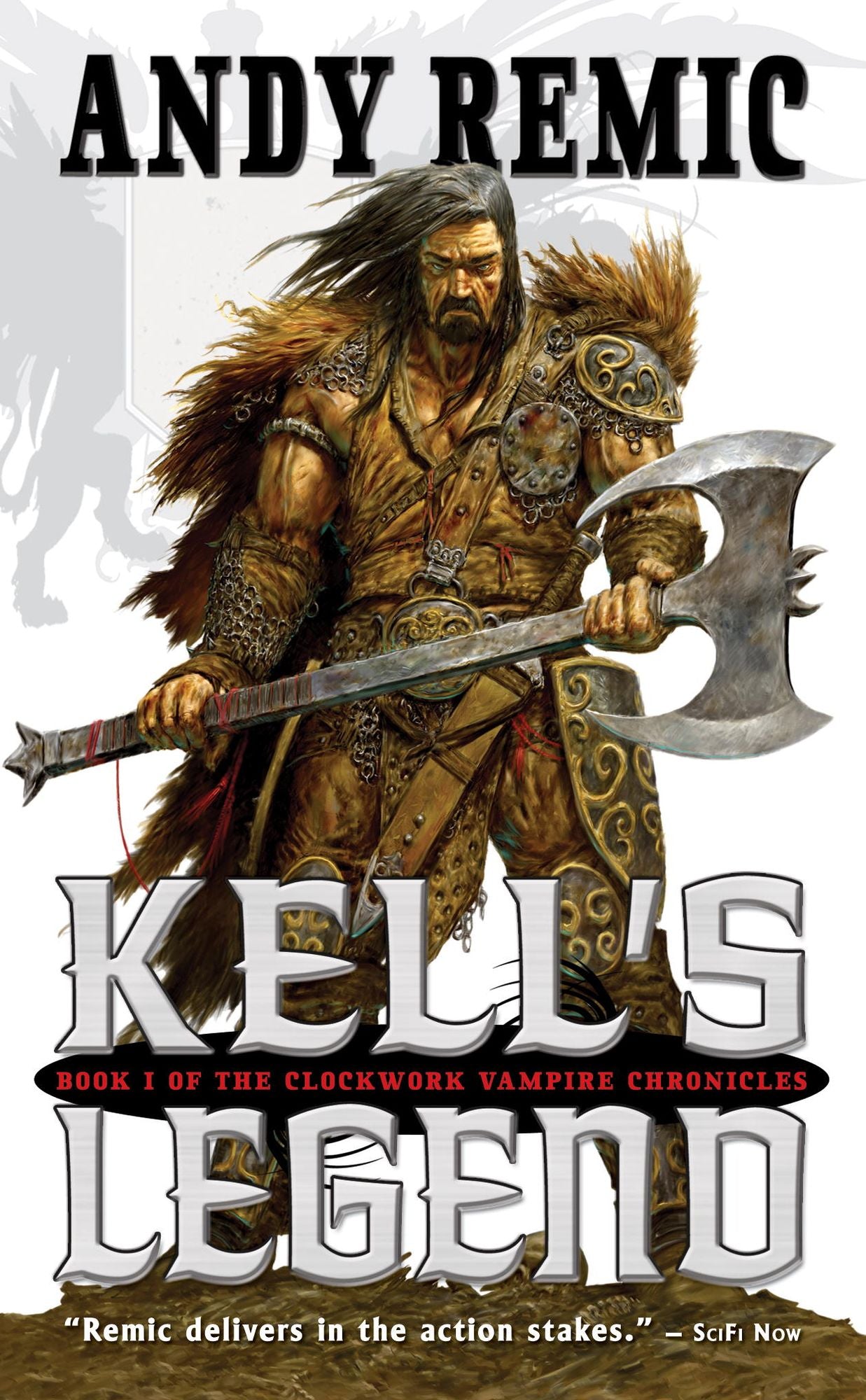 Kell's Legend (Clockwork Vampire Chronicles #1)