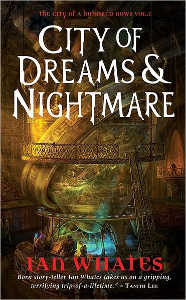 City of Dreams and Nightmare (City of a Hundred Rows Series #1)
