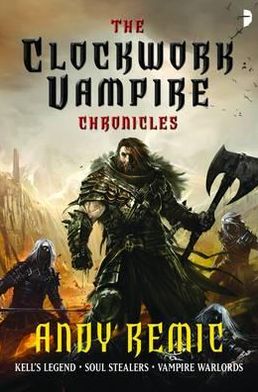 Clockwork Vampire Chronicles: Omnibus