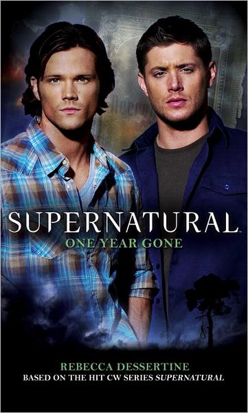 Supernatural: One Year Gone