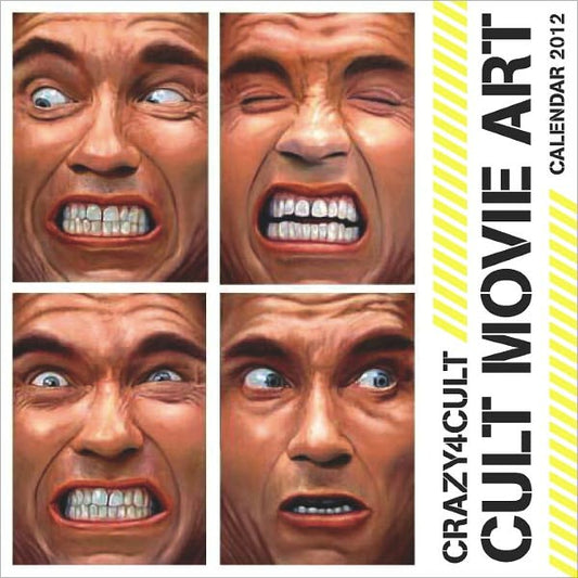 Crazy 4 Cult: Cult Movie Art Calendar 2012