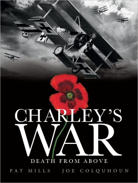 Charley's War (Vol. 9): Death from Above