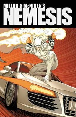 Millar & McNiven's Nemesis. Mark Miller
