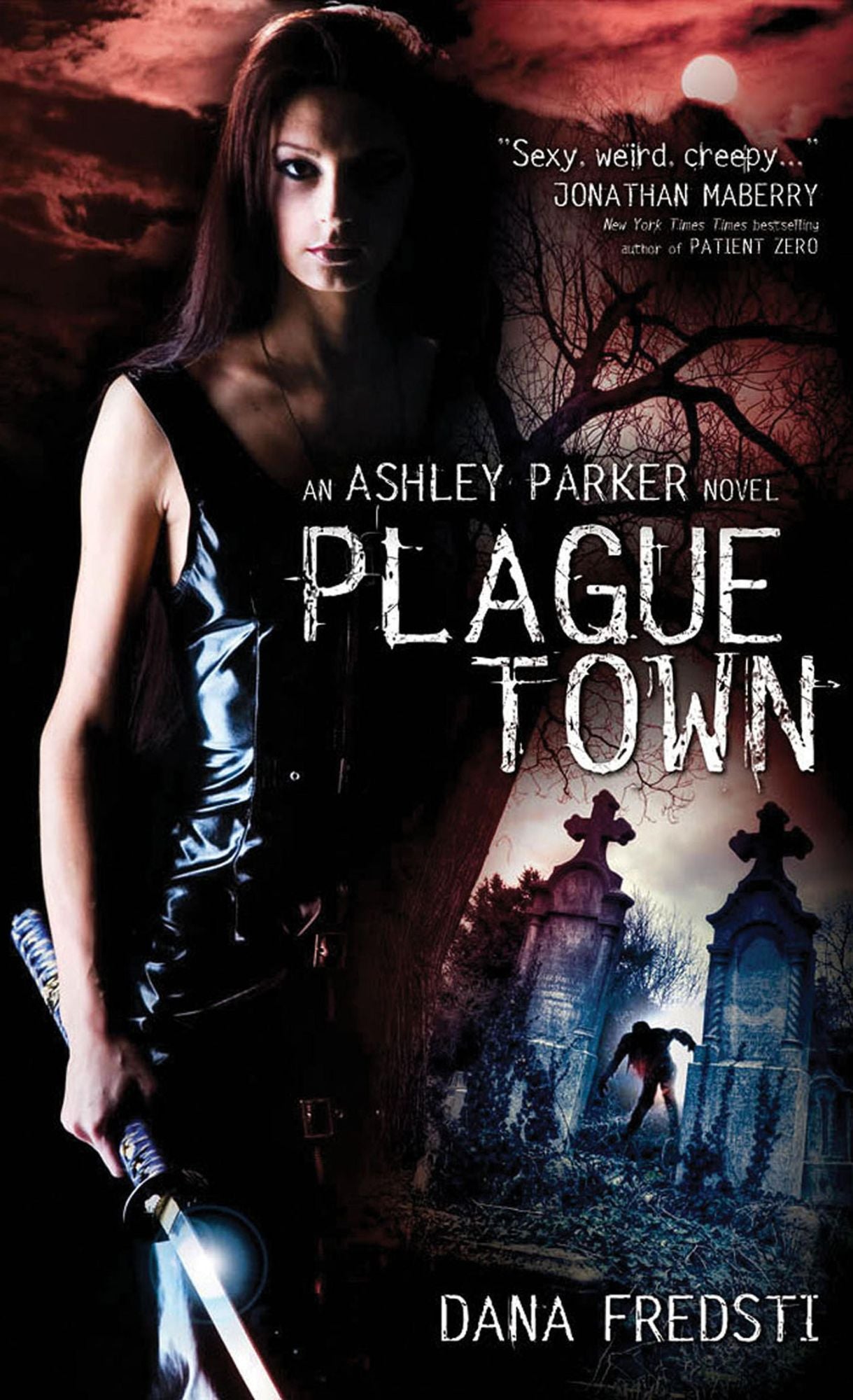 Plague Town: An Ashley Parker Novel