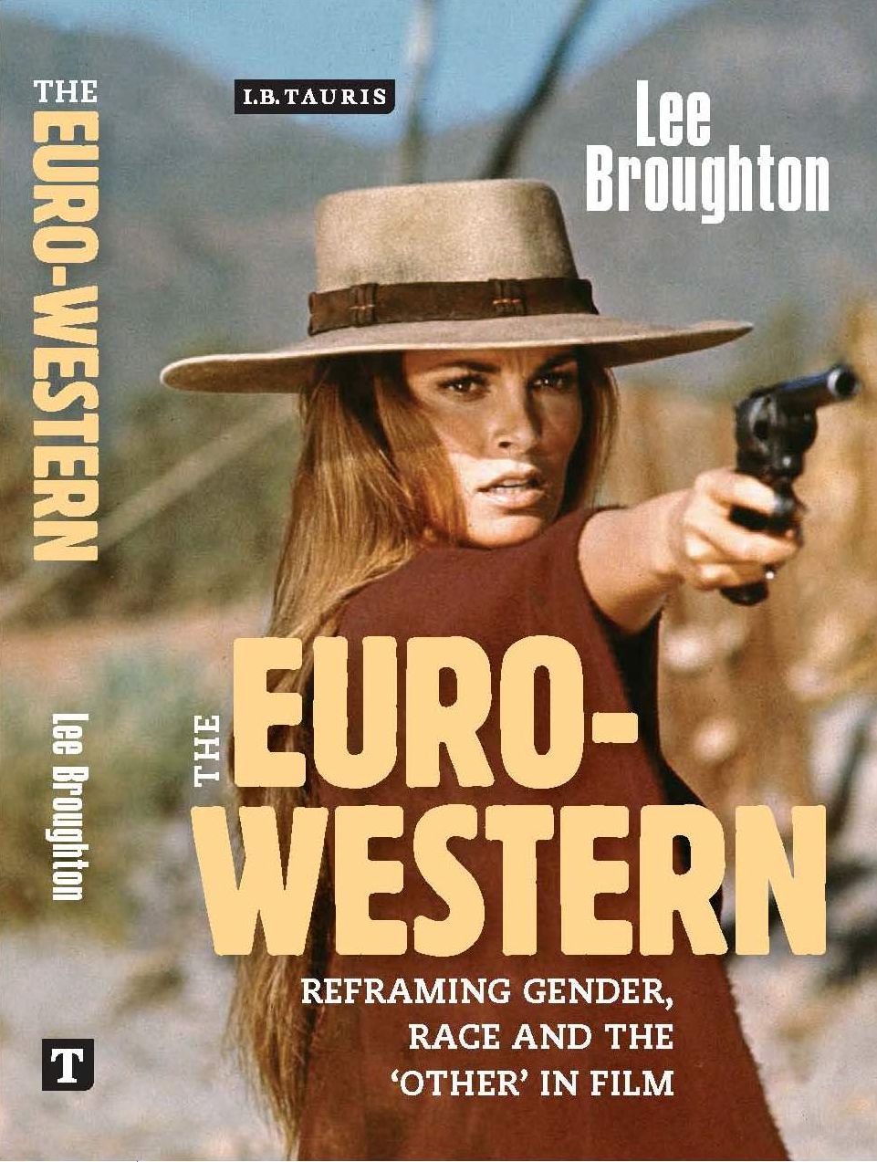 The Euro-Western: Reframing Gender, Race and the 'Other' in Film