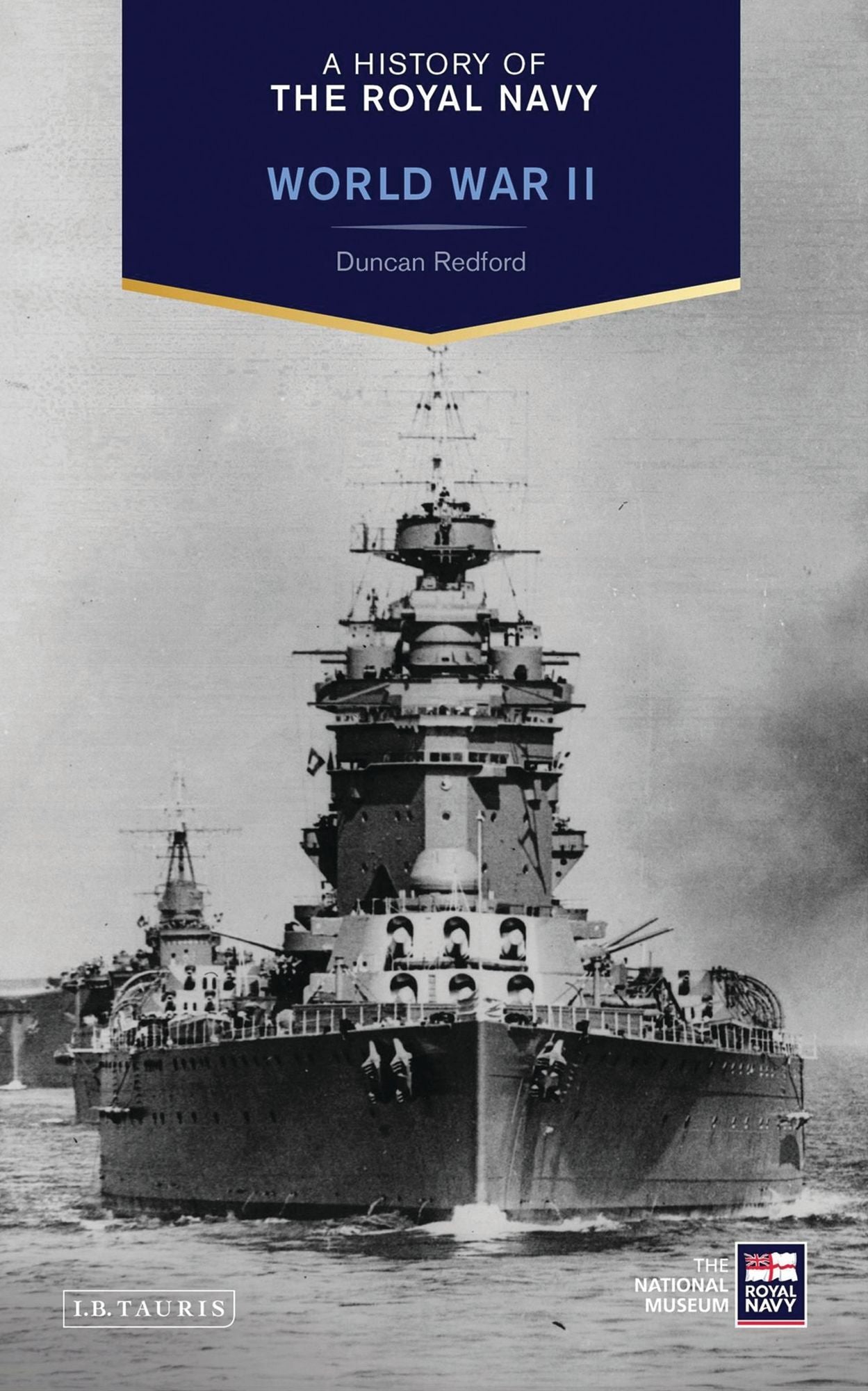 History of the Royal Navy, A: World War II