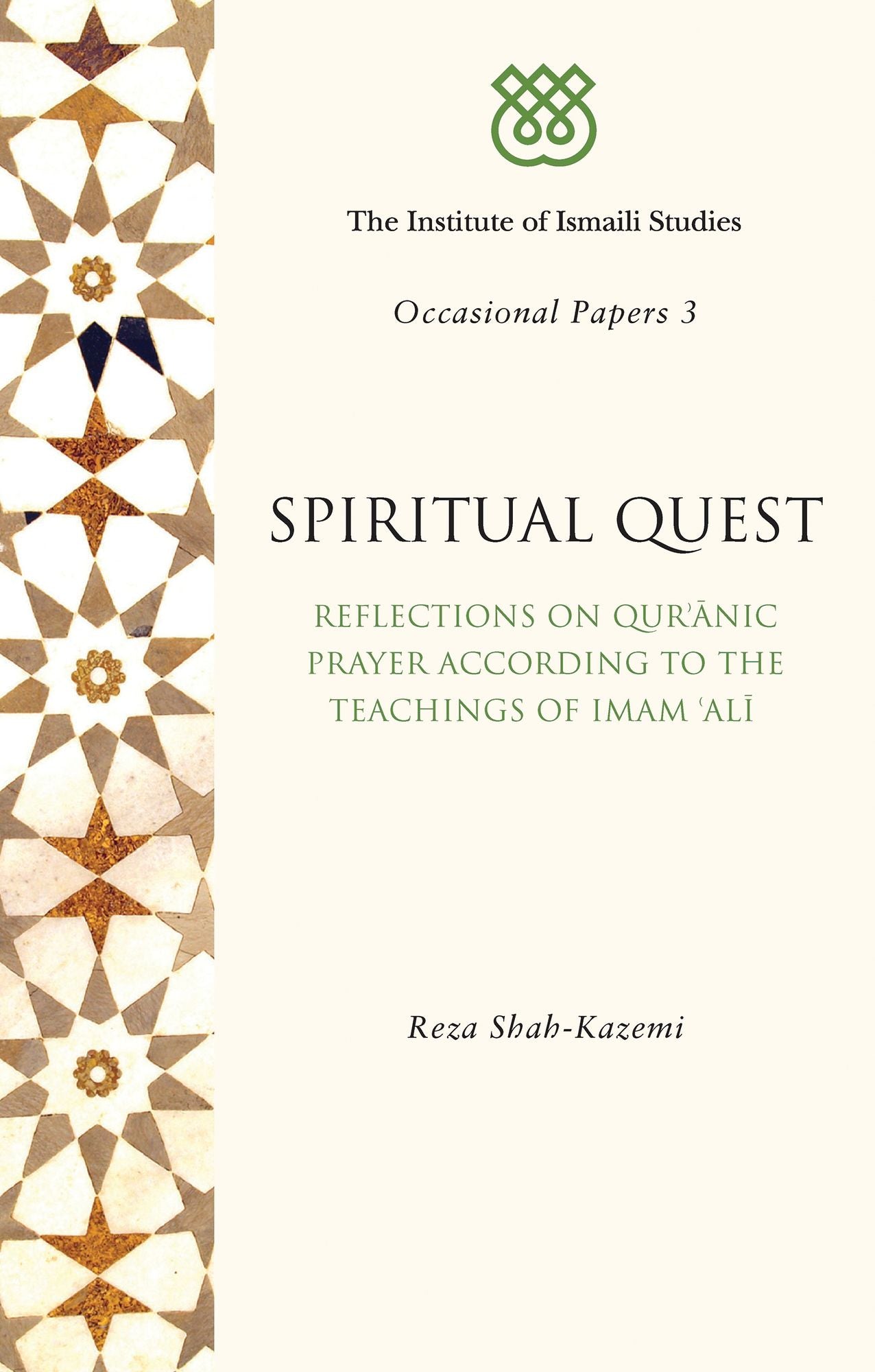 Spiritual Quest: Reflections on Quranic Prayer According to the Teachings of Imam