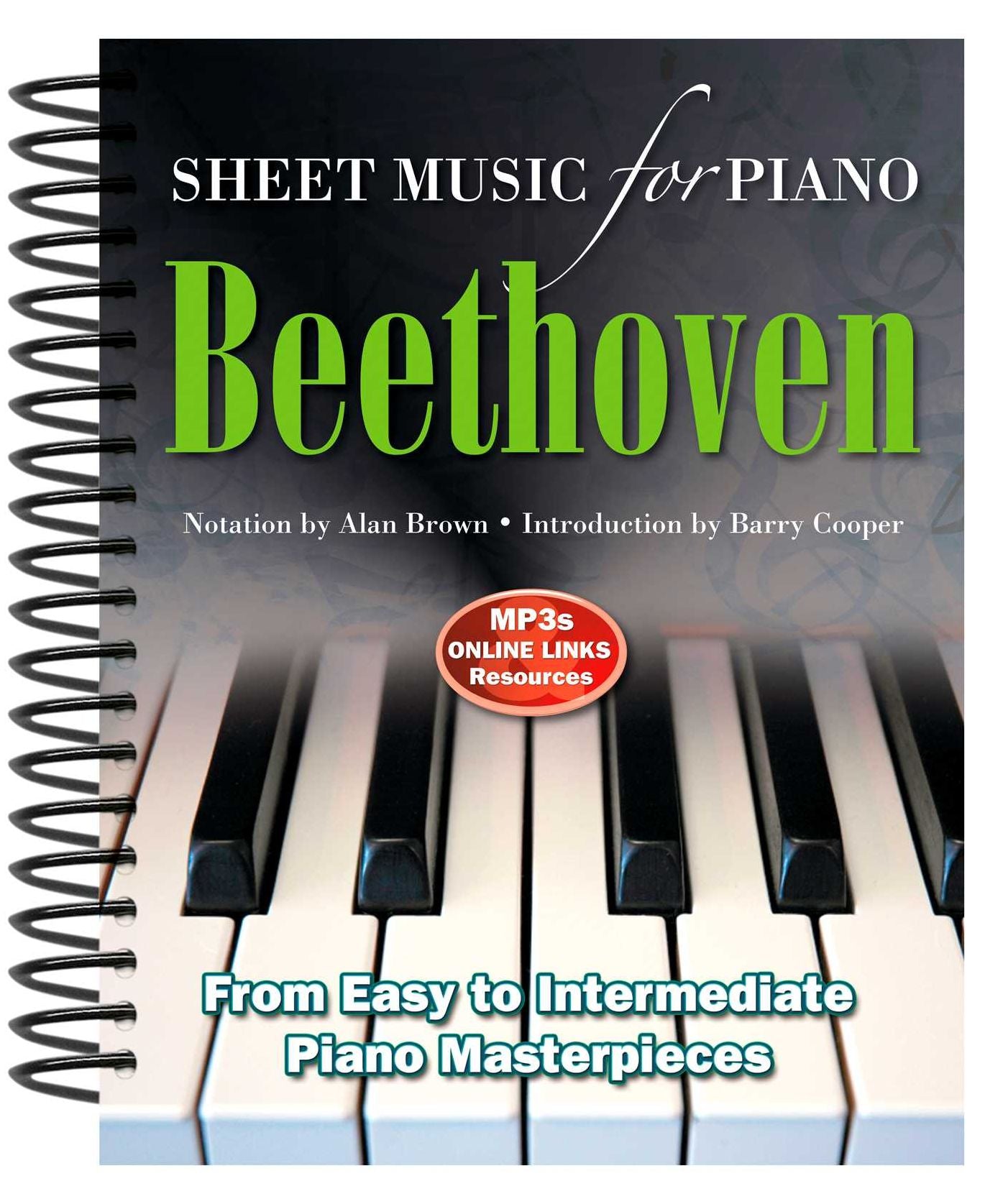 Ludwig Van Beethoven: Sheet Music for Piano: From Easy to Advanced; Over 25 Masterpieces